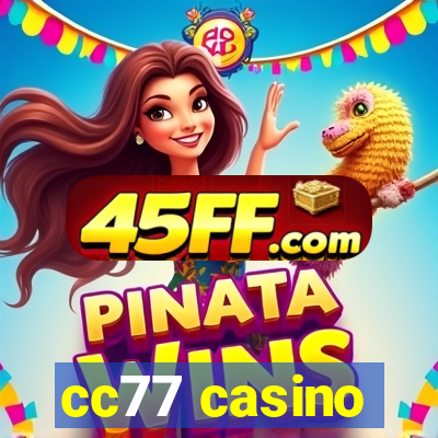 cc77 casino